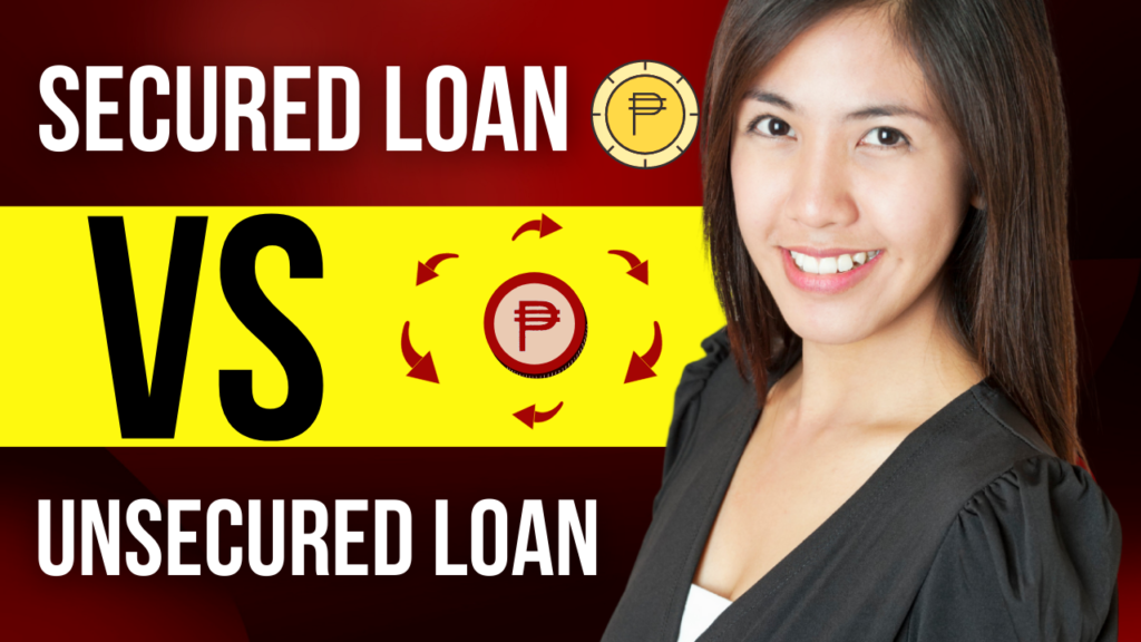 Best Loan App Philippines - Secured Vs Unsecured Loans